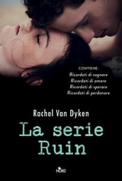 La serie Ruin