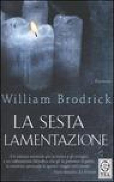 La sesta lamentazione - William Brodrick