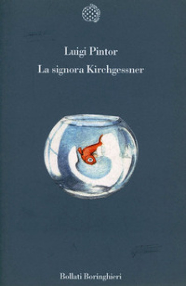 La signora Kirchgessner - Luigi Pintor