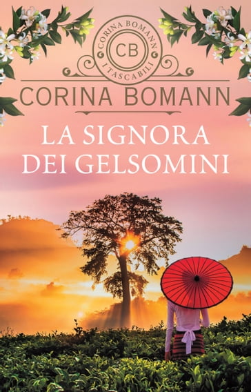 La signora dei gelsomini - Corina Bomann