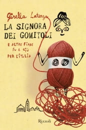 La signora dei gomitoli