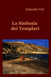 La sinfonia dei Templari