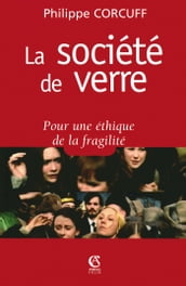 La société de verre