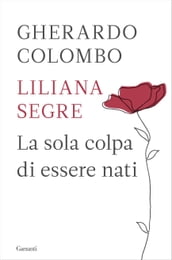 La sola colpa di essere nati