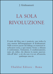 La sola rivoluzione