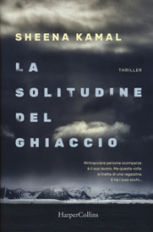 La solitudine del ghiaccio