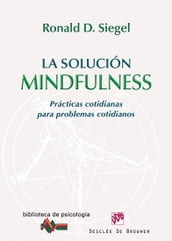 La solución Mindfulness