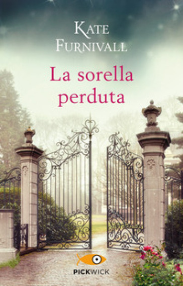 La sorella perduta - Kate Furnivall