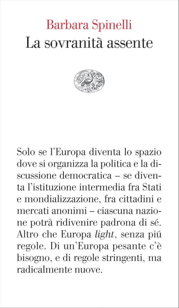 La sovranità assente - Barbara Spinelli