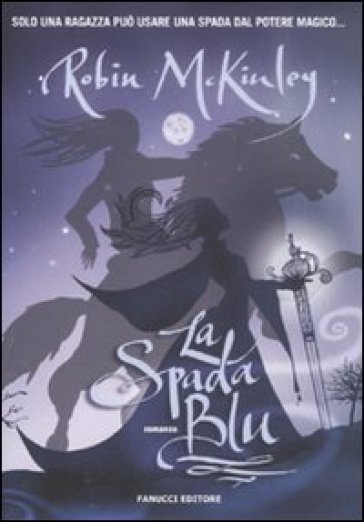 La spada blu - Robin McKinley