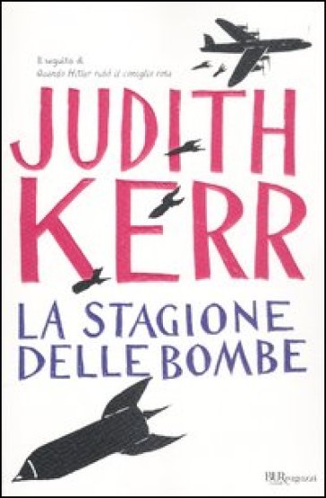 La stagione delle bombe - Judith Kerr
