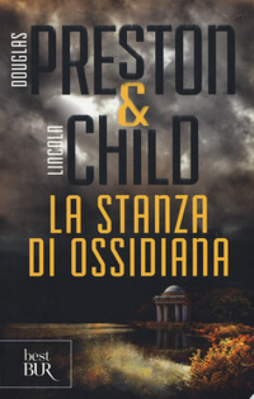 La stanza di ossidiana - Douglas Preston - Lincoln Child