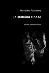 La statuina cinese