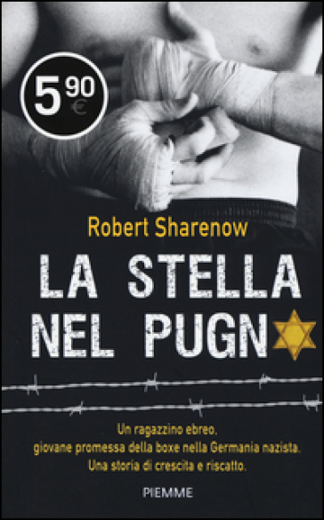 La stella nel pugno - Robert Sharenow