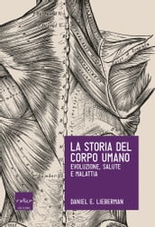 La storia del corpo umano