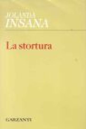 La stortura - Jolanda Insana