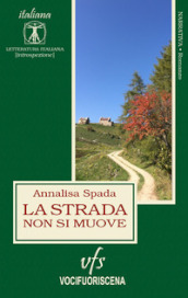 La strada non si muove