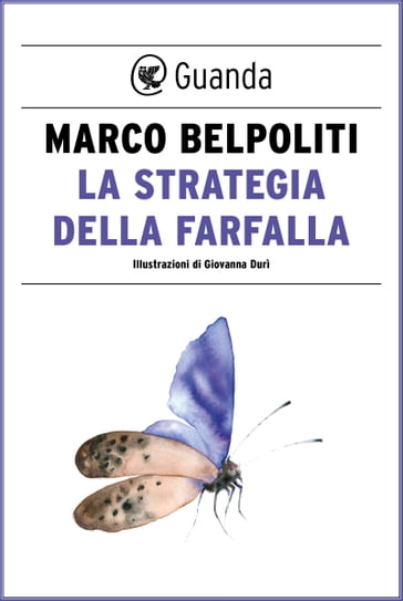 La strategia della farfalla - Marco Belpoliti