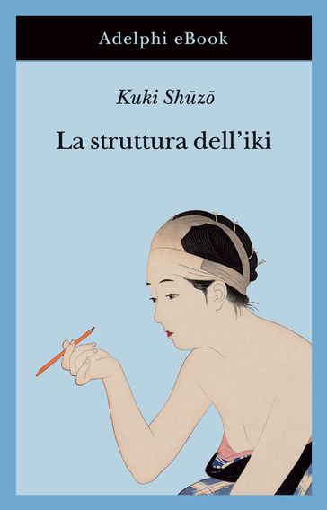 La struttura dell'iki - Shz Kuki