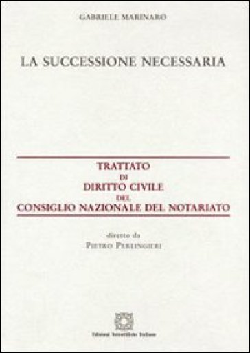 La successione necessaria - Gabriele Marinaro