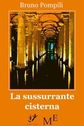 La sussurrante cisterna