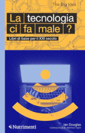 La tecnologia ci fa male?