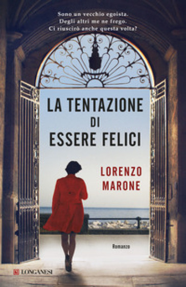 La tentazione di essere felici - Lorenzo Marone