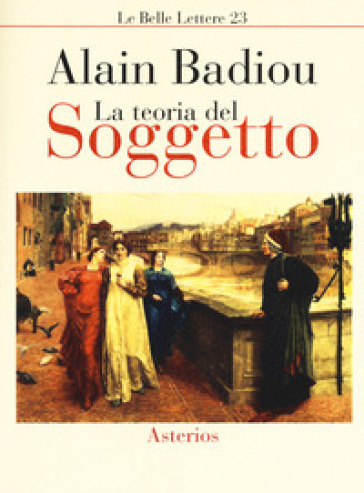 La teoria del soggetto - Alain Badiou