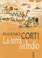 La terra dell Indio