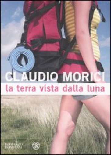 La terra vista dalla luna - Claudio Morici