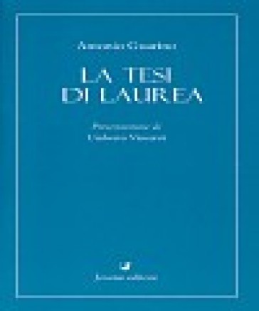 La tesi di laurea - Antonio Guarino