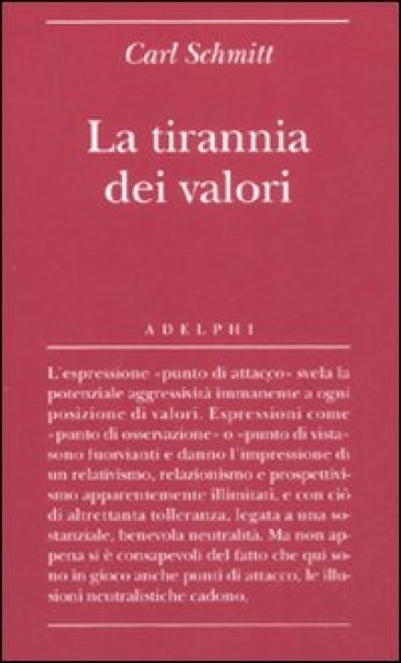 La tirannia dei valori - Carl Schmitt