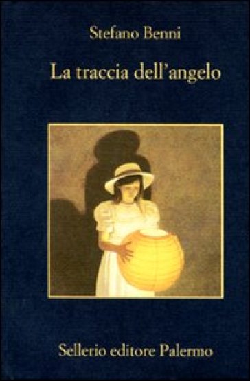 La traccia dell'angelo - Stefano Benni