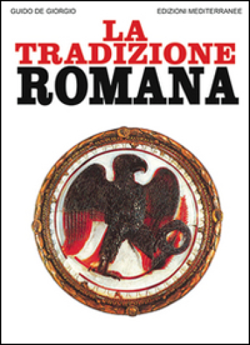 La tradizione romana - Guido De Giorgio