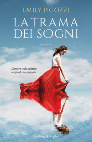 La trama dei sogni - Emily Pigozzi