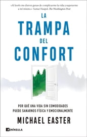 La trampa del confort