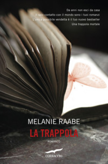 La trappola - Melanie Raabe