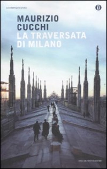 La traversata di Milano - Maurizio Cucchi