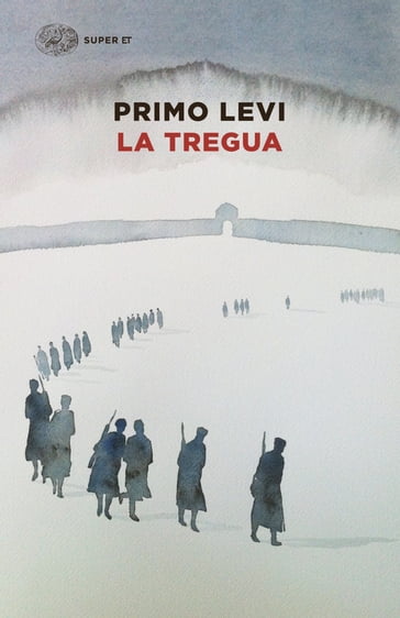 La tregua - Primo Levi