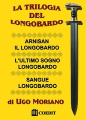 La trilogia del Longobardo