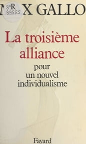 La troisième alliance