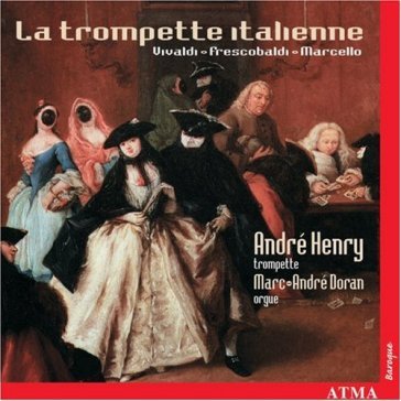La trompete italienne - ANDRE HENRY