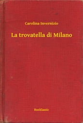 La trovatella di Milano