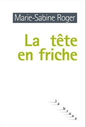 La tête en friche