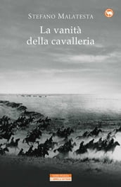 La vanità della cavalleria