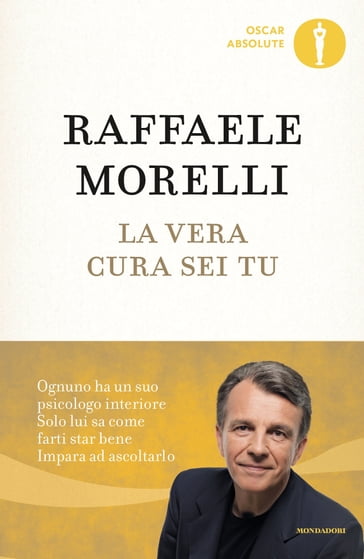 La vera cura sei tu - Raffaele Morelli
