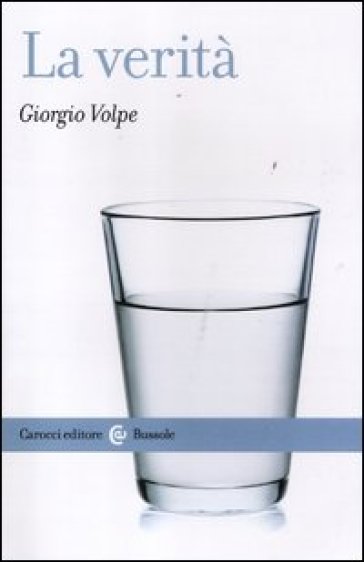 La verità - Giorgio Volpe