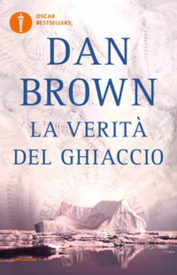 La verità del ghiaccio - Dan Brown