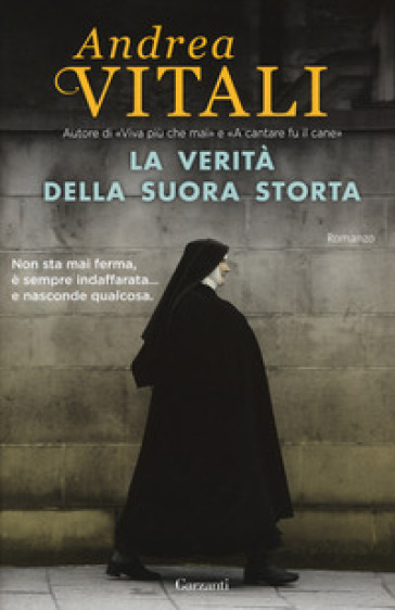 La verità della suora storta - Andrea Vitali