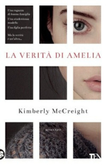 La verità di Amelia - Kimberly McCreight